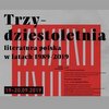 miniatura TRZYDZIESTOLETNIA. LITERATURA POLSKA W LATACH 1989-2019